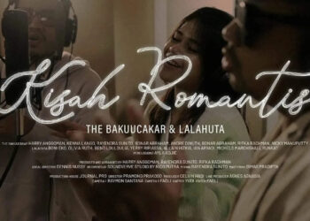 Lirik Lagu Kisah Romantis - The Bakuucakar, Lalahuta