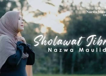 Lirik Lagu Sholawat Jibril - Nazwa Maulidia