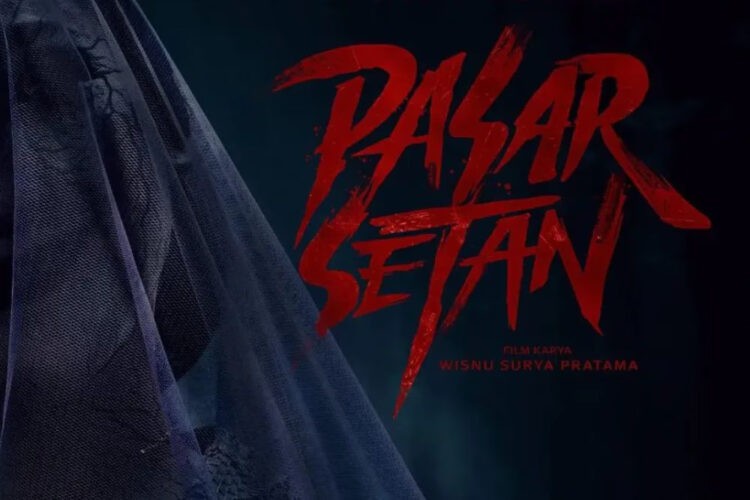 Trailer Film 'Pasar Setan' Resmi Dirilis, Siap Menghantui Bioskop