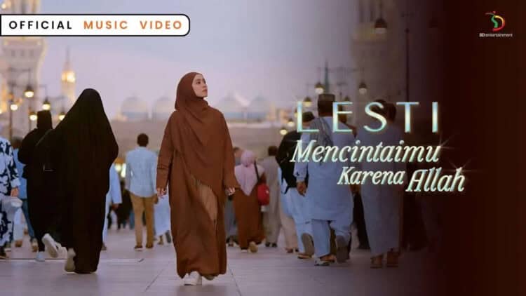 Lirik Lagu Mencintaimu Karena Allah – Lesti