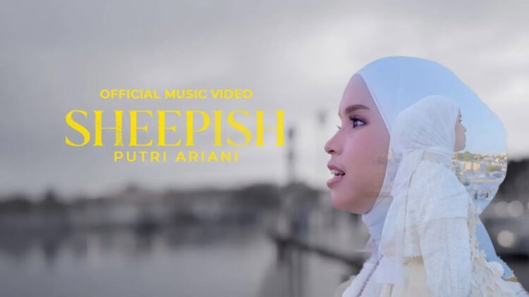 Lirik Lagu Sheepish – Putri Ariani
