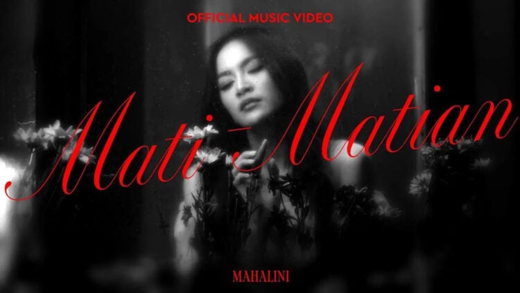 Lirik Lagu Mati Matian – Mahalini
