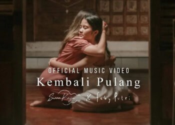 Lirik Lagu Kembali Pulang – Suara Kayu Feat. Feby Putri