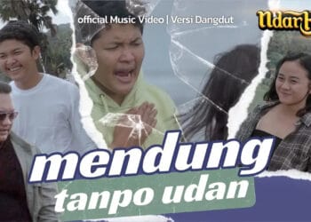 Lirik Lagu Mendung Tanpo Udan – Ndarboy Genk