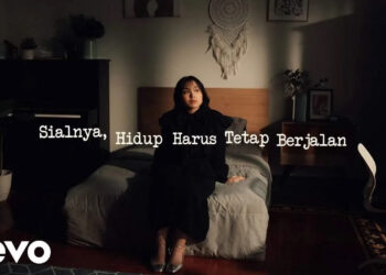 Lirik Lagu Sialnya, Hidup Harus Tetap Berjalan – Bernadya