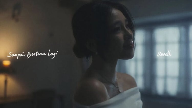 Lirik Lagu Sampai Bertemu Lagi – Anneth