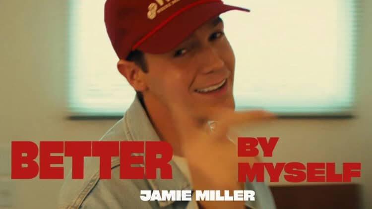 Better By Myself – Jamie Miller