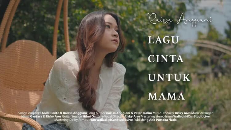 Lirik Lagu Lagu Cinta Untuk Mama – Raissa Anggiani