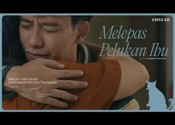 Lirik Lagu Melepas Pelukan Ibu – Kunto Aji