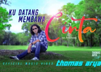 Lirik Lagu Ku Datang Membawa Cinta – Thomas Arya