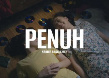 Lirik Lagu Penuh – Nadhif Basalamah