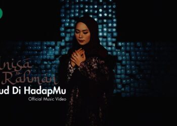 Lirik Lagu Sujud Di HadapMu – Anisa Rahman