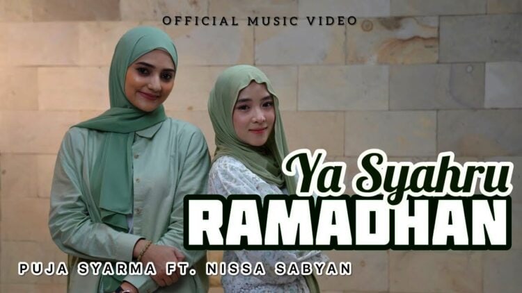 Lirik Lagu Ya Syahru Ramadhan – Puja Syarma Feat. Nissa Sabyan