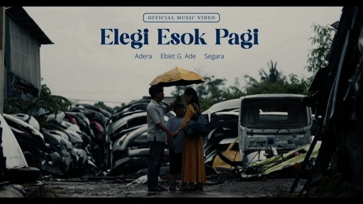 Lirik Lagu Elegi Esok Pagi – Ebiet G. Ade, Adera Feat. Segara
