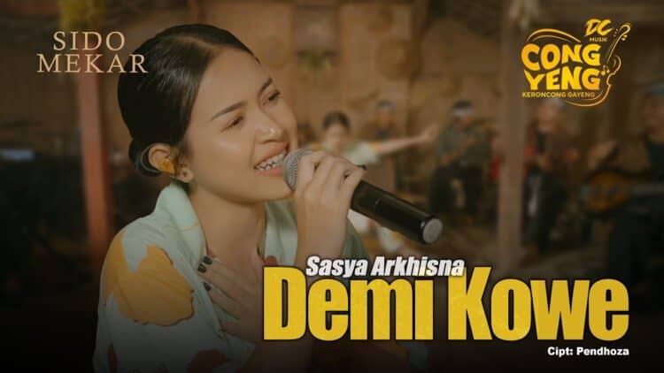 Lirik Lagu Demi Kowe - Sasya Arkhisna