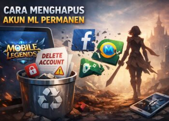 Cara Menghapus Akun ML Permanen, Lengkap dan Aman untuk Pemula