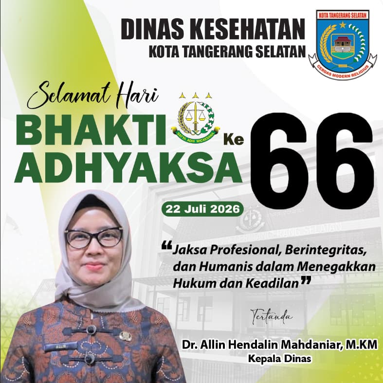 Selamat Hari Bhakti Adhyaksa ke 66 Dinkes Tangsel